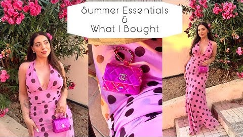 What I Bought This Month & New Luxe Summer Must Haves I'm Loving