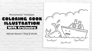Microstocker Timelapse | Coloring Book Asset | Vehicle Version: Ship and Whale | Adobe Illustrator