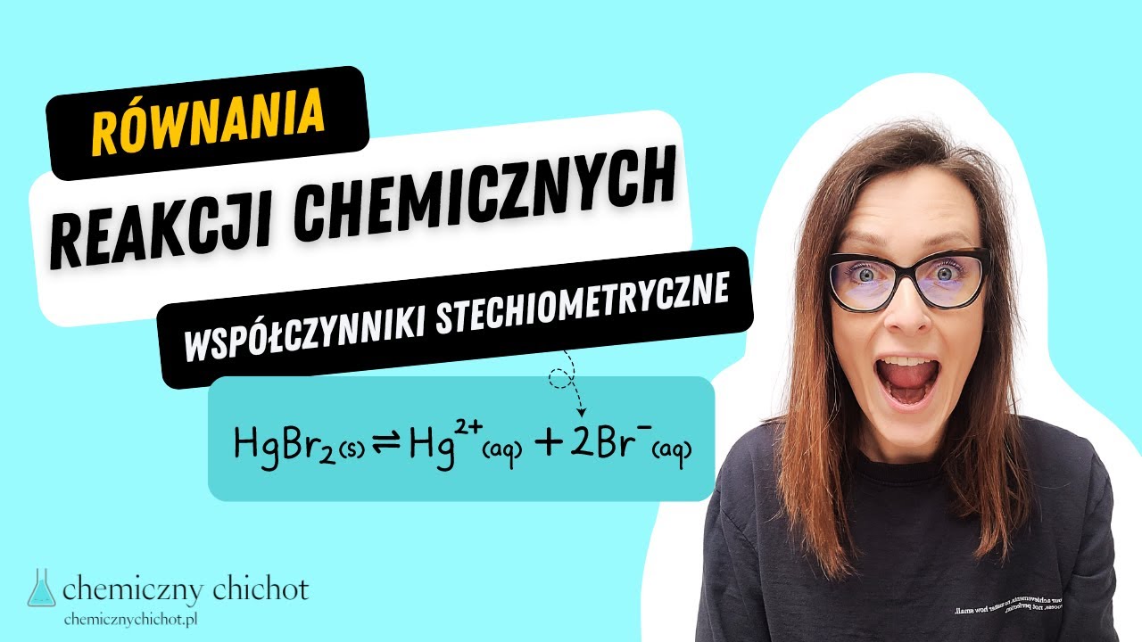 Równania reakcji chemicznych