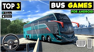 Top 3 Bus Simulator Games for Android | Best Bus Games 2024