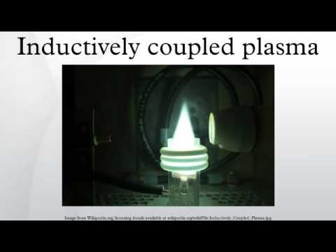 inductively coupled plasma