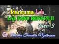 LIANRUMA LEH LAL FANU RENGPUII || Then-3