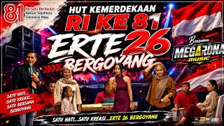 ERTE 26 BERGOYANG part 02 || MEGARONA MUSIC DANGDUT KOPLO || RIDENTS AUDIO 