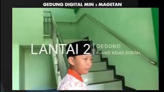 MIN 2 MAGETAN MENUJU MADRASAH DIGITAL