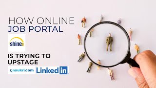 How Online Job Portal Shine.com Is Trying To Upstage Naukri And Linkedin