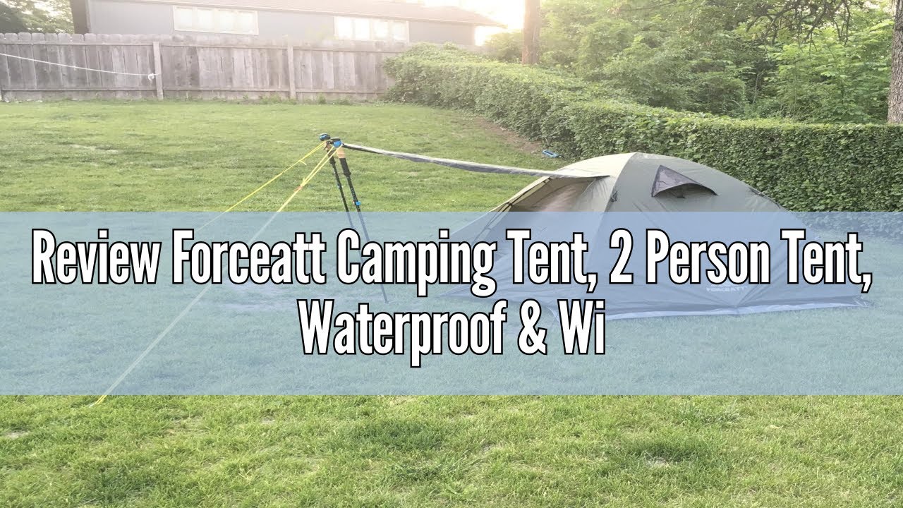 Review Forceatt Camping Tent, 2 Person Tent, Waterproof & Windproof. Lightweight Backpacking Tent, E