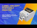 Label+ Receipt Printer , Easy To Connect With Any Mobile Phone Via Bluetooth (Android Or Ios)
