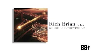 Rich Brian - Where Does The Time Go? (ft.Joji) (Lyrics)