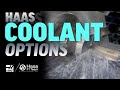 Haas Coolant and Chip Management Options - Haas Automation, Inc.