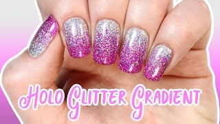 Pretty Holo Glitter Gradient Nails!