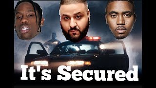 It's Secured Lyrics (By: DJ Khaled ft. Nas, Travis Scott)