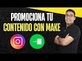 Automatiza tus publicaciones en Instagram como un profesional | Publica en IG y Make hace el resto