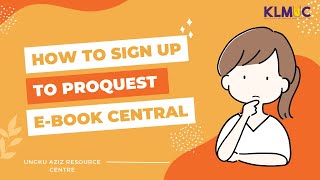 ProQuest E-Book Central - How to Sign Up