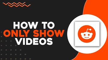 How To Only Show Videos on Reddit (Quick & Easy)