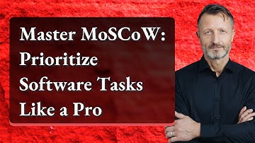 Master MoSCoW: Prioritize Software Tasks Like a Pro