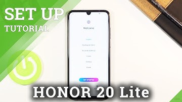 How to Configure HONOR 20 Lite – Initial Set Up