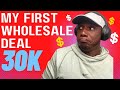 First Real Estate Wholesale Deal | Wholesale Real Estate