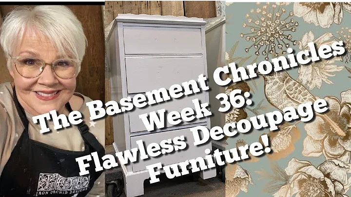 The Basement Chronicles Week 36: a Dcoupage Furnit...