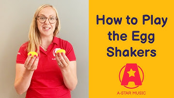 How to Play the Egg Shakers | Music Teacher Resource | A-Star Pair of Egg Shakers