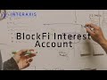 BlockFI Interest Account