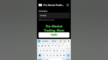 Pre-market Trading? Blum secret video code today verify. #blumcode #blum #blumsecretcode
