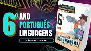 Portuguese Language Textbook Lesson, 6th Grade | Pages 215 to 217 | Complete Correction Portuguese Language Textbook Lesson, 6th Grade | Pages 215 to 217 | Complete Correction