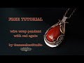 Free tutorial on how to make a pendant with red Agate teardrop cabochon.