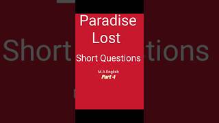 PARADISE LOST// short questions // Very important For exams// part 1#englishliterature #english