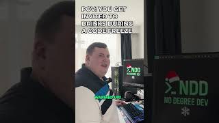 When You Go for “One Drink” during a code freeze