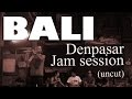 Bali jam session bonus