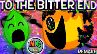 B.f.c.i Remake Song To The Bitter End Bfsd Remake