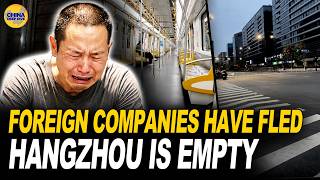 Foreign Investors Vanish Overnight — Hangzhou Turns Into a Ghost City