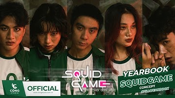 MV KỶ YẾU VỚI SQUID GAME CONCEPT SIÊU ĐỈNH CAO | CỘNG STUDIO