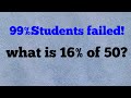 16% of 50 in Seconds! | Fast Percentage Method
