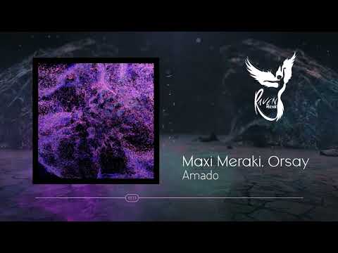 Maxi Meraki, Orsay - Amado [Siamese]