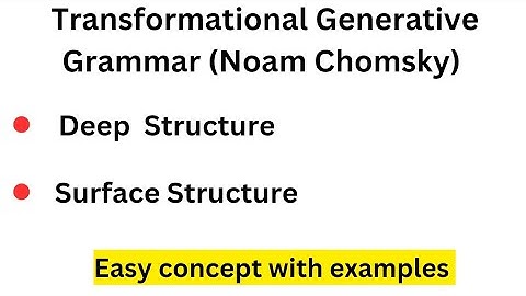 Transformational Generative Grammar|Deep structure|Surface structure|Noam Chomsky #linguistics