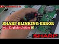 SHARP LED TV BLINGKING ERROR | ENGLISH SUBTITLE #like #trending #smartgadgets #rt809h#rt809f #sharp