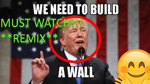 DONALD TRUMP - We Need To Build A Wall (REMIXED SONG)/Grandayy