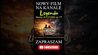 Topky & MiłyPan & Defis - ZA WSZYSTKO I ZA NIC (AI COVER REMIX LEGENDA) #topky #zawszystkoizanic #dc