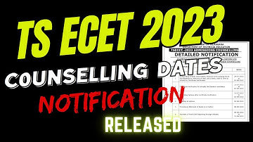 TS ECET 2023 || COUNSELLING DATES || NOTIFICATION RELEASED