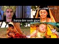 Surya Dev Sooh Gaye|Karna Kunti Sad song|