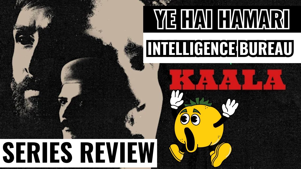 Kaala Series review | Hotstar