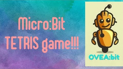BBC Micro:bit TETRIS game!!!