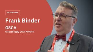 Why Global Pharma Supply Chain Design Must Start Early | Interview with Frank Binder of GSCA