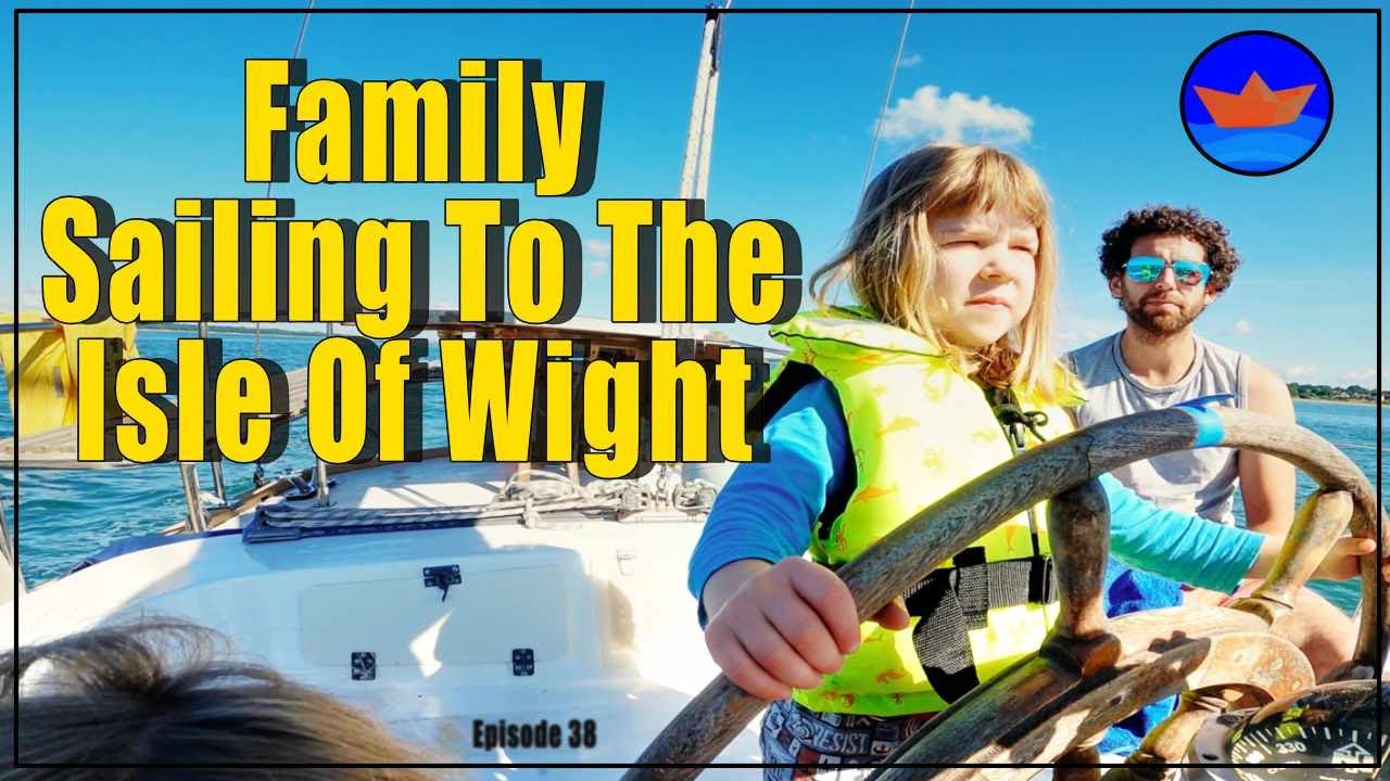 Family Sailing To The Isle of Wight | Rebuilding The Hatch Surrounds | Episode 38