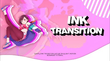 Ink Transition Like AE On Alight Motion | Alight Motion Tutorial