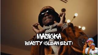 Masicka - Boasty (Clean Edit)