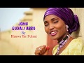 Hauwa fullou new music  jomu gudali abbo hauwa fullou yar fulanin gombe