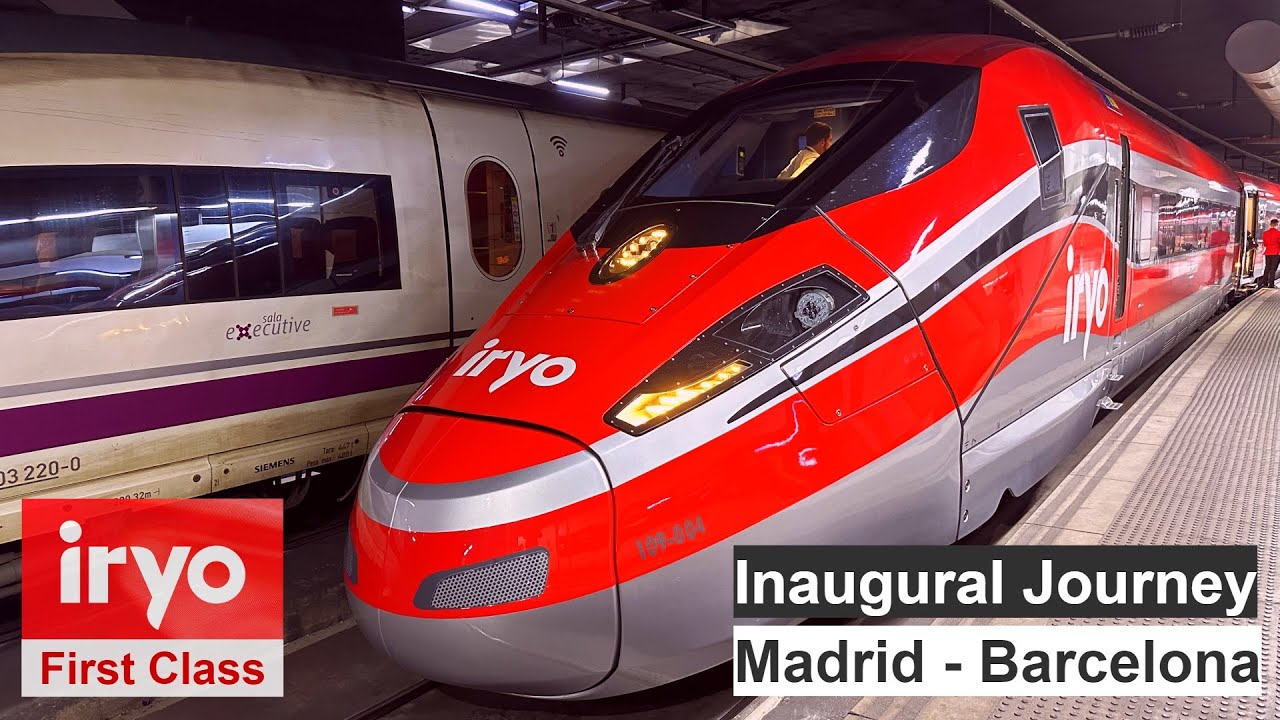 Inaugural Journey Iryo HighSpeed Train Madrid Barcelona in First Class YouTube Inaugural Journey Iryo HighSpeed Train Madrid Barcelona in First Class YouTube