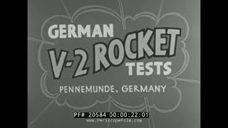 CAPTURED GERMAN V-2 ROCKET LAUNCHES & CRASHES FILM WERNHER VON BRAUN 20584